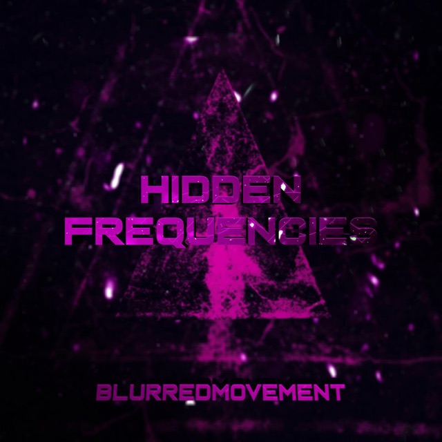 Eerste EP: HIDDEN FREQUENCIES
