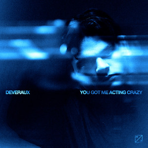 Cover of You Got Me Acting Crazy